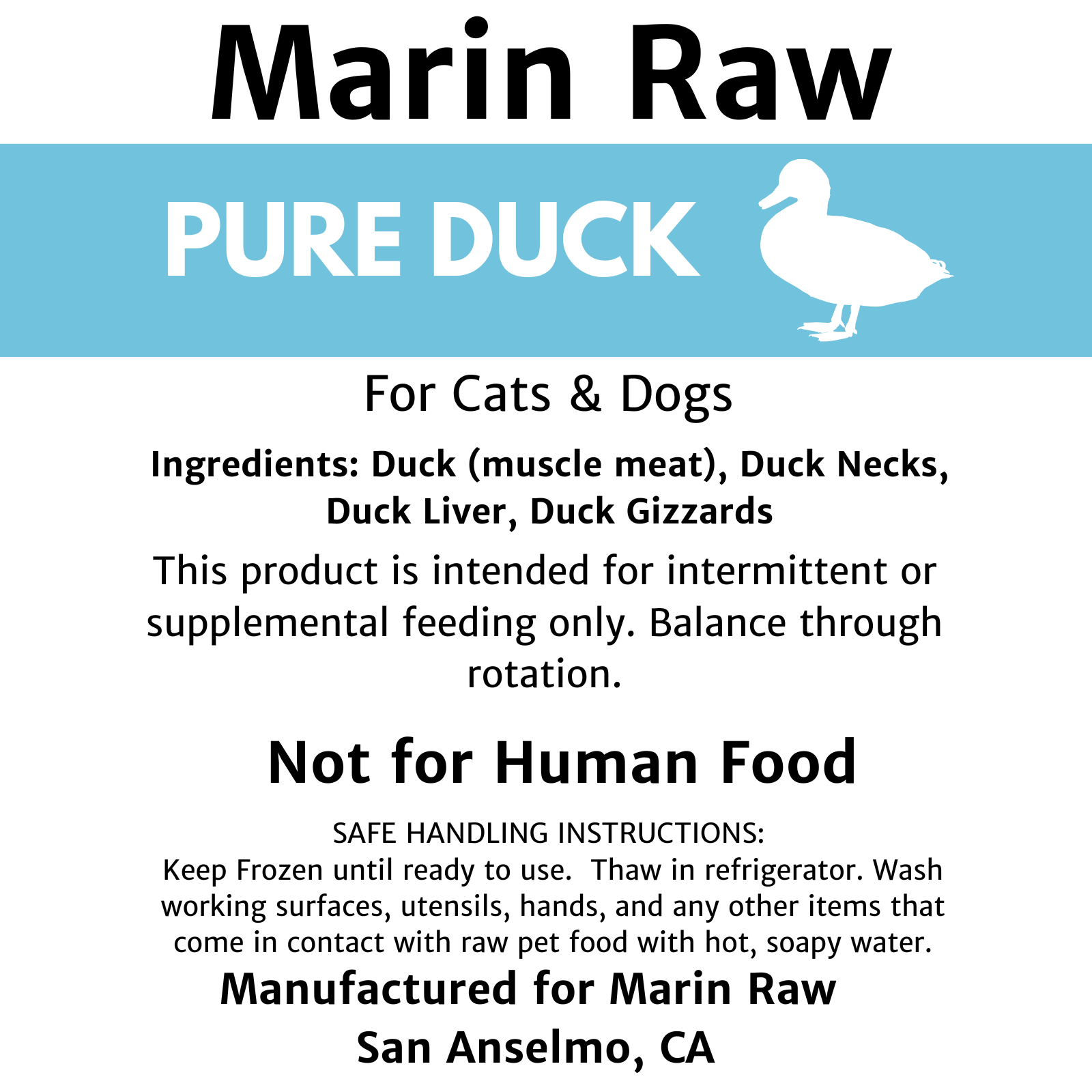 Marin Raw Pure Duck