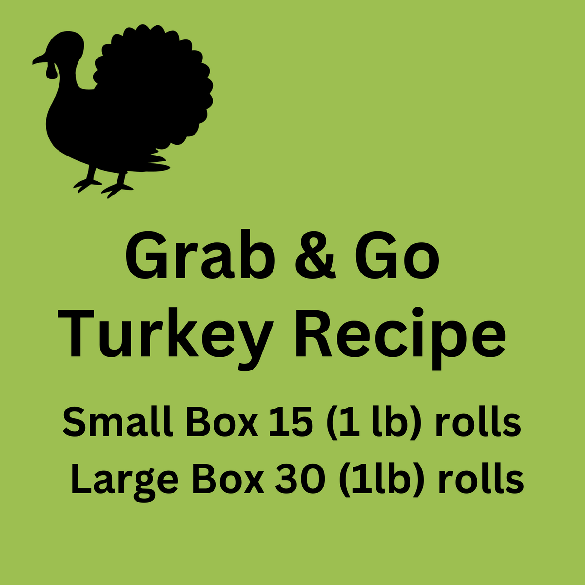 Grab &amp; Go Turkey Recipe
