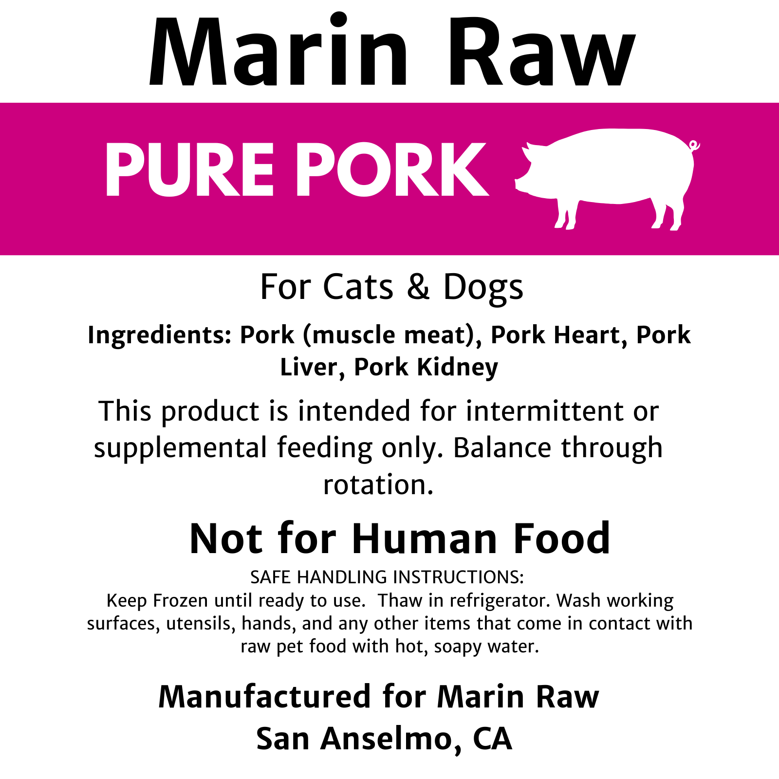 Marin Raw Pure Pork