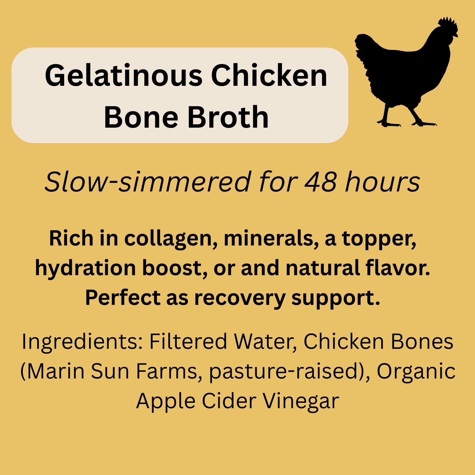 Gelatinous Chicken Bone Broth