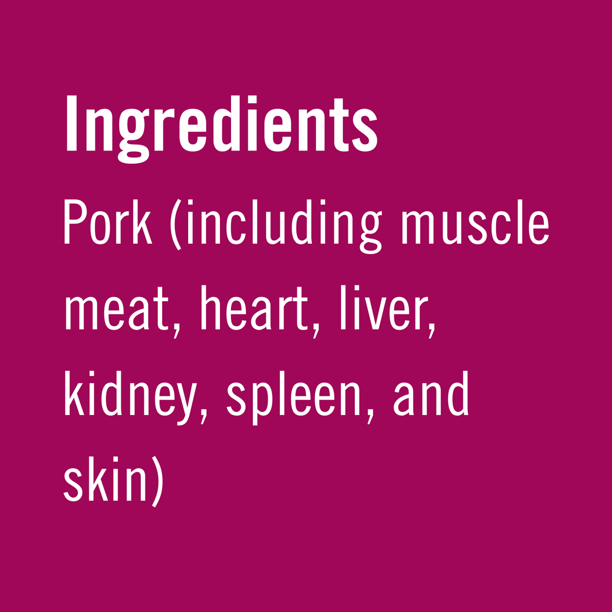 Pork | Pasture Raised w/ organs (no bone)