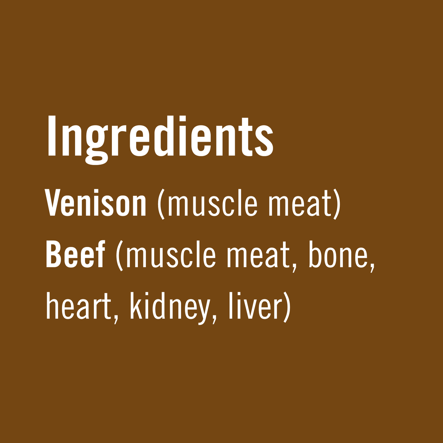Venison | with Beef Organs